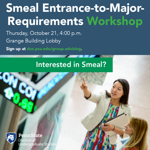 Sign Up for "Interested in Smeal?" Workshop