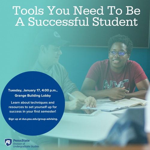 "Tools You Need to Be A Successful Student" Group Advising Workshop